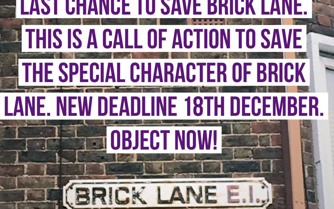 The Battle for Brick Lane: After the Town Hall Meeting, What Next?